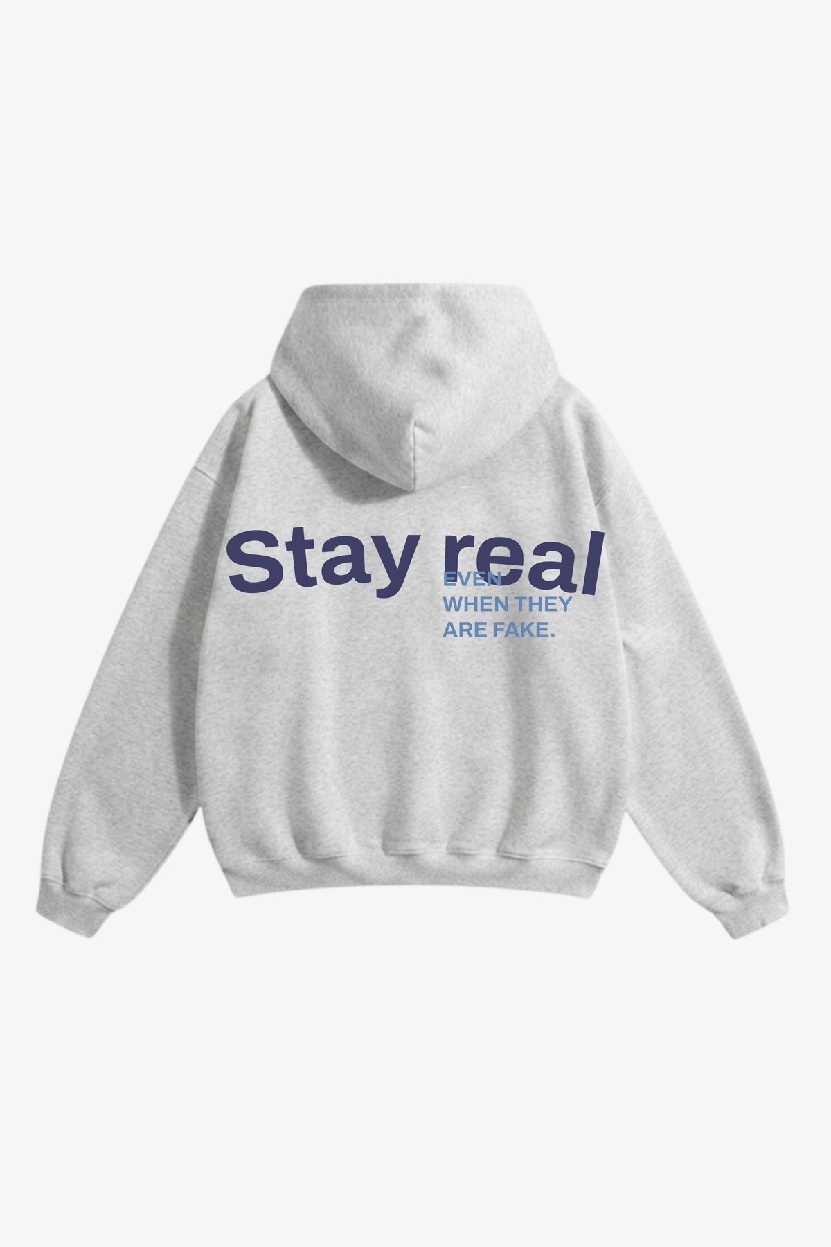 "Stay real" hoodie