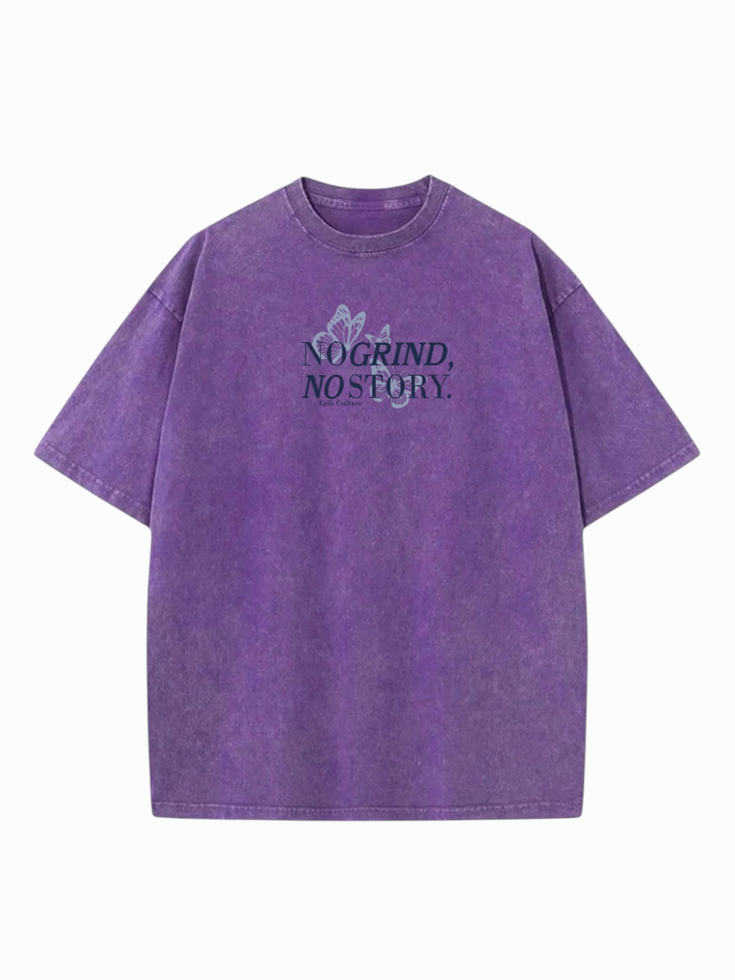 "No Grind,No Story" Acid Washed Oversized t-shirt
