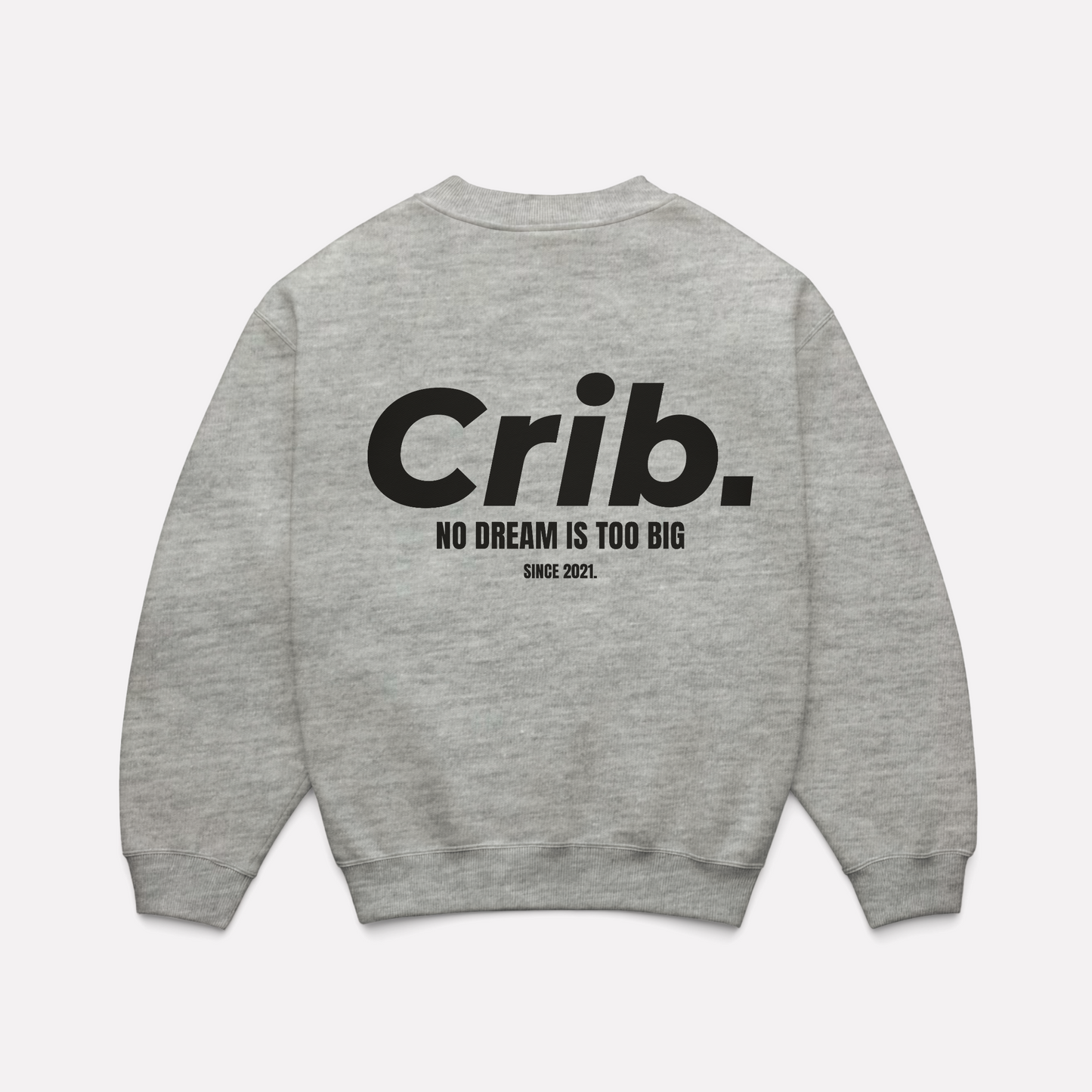 "No dream is too big" sweatshirt crew-neck