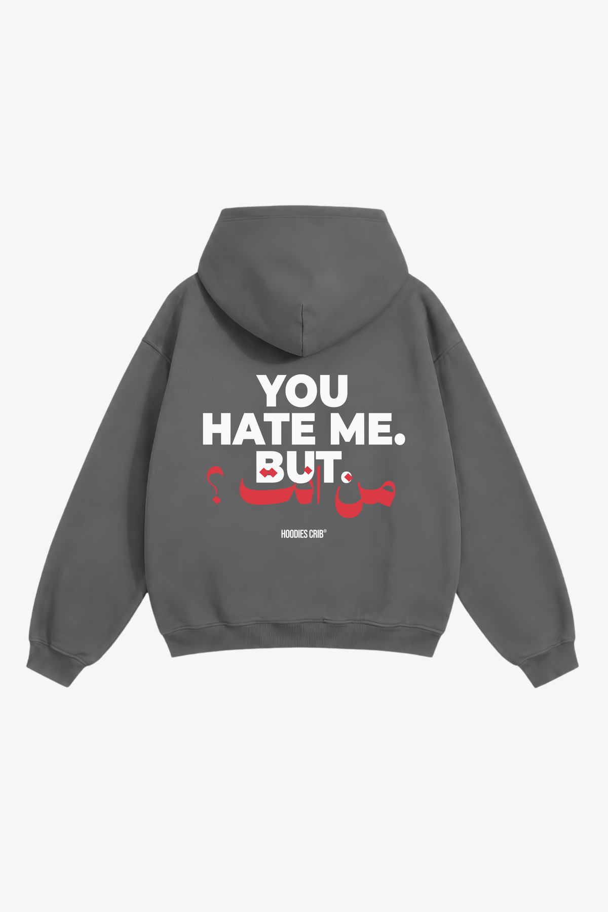 "You hate me" hoodie