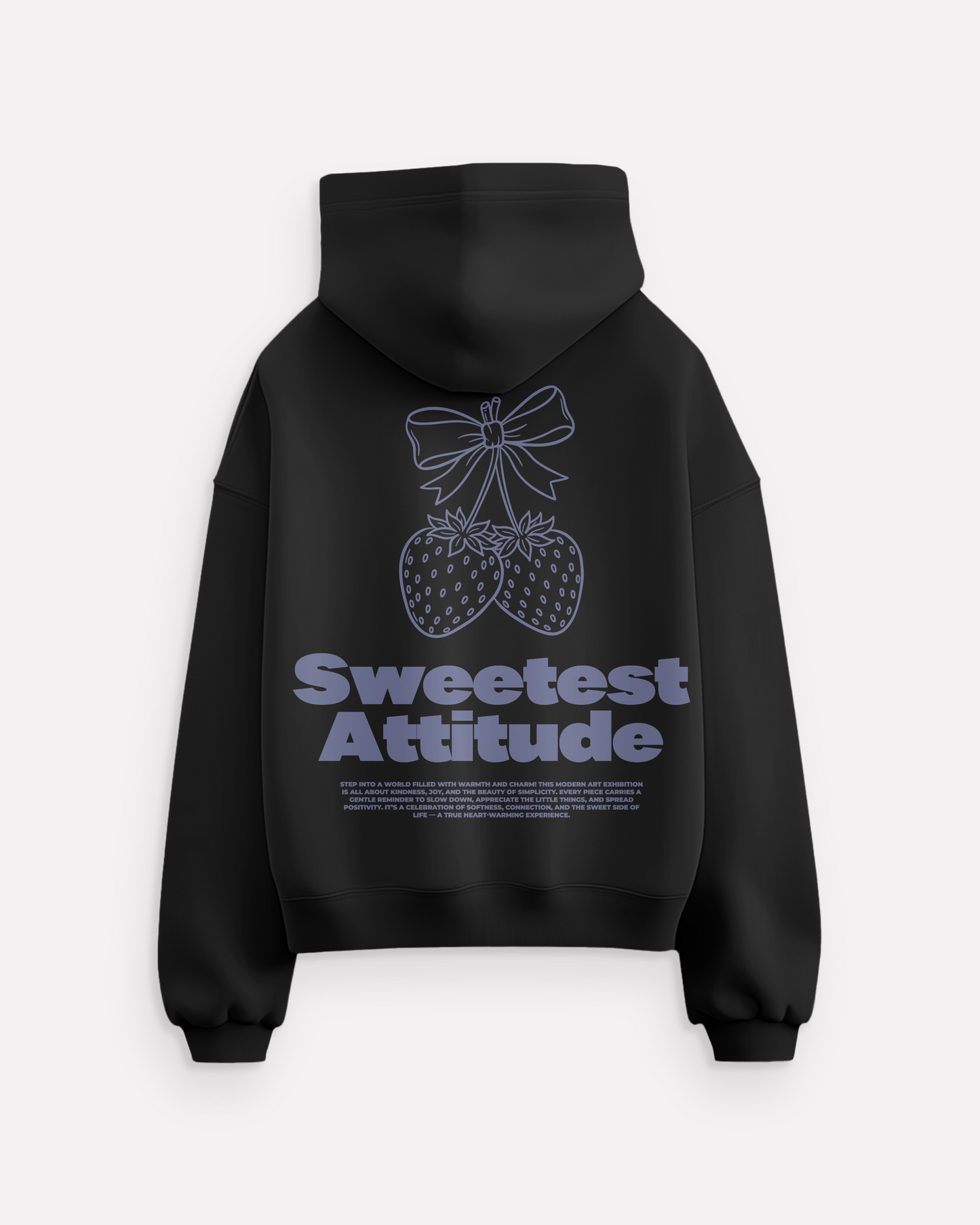 "Sweetest Attitude" hoodie