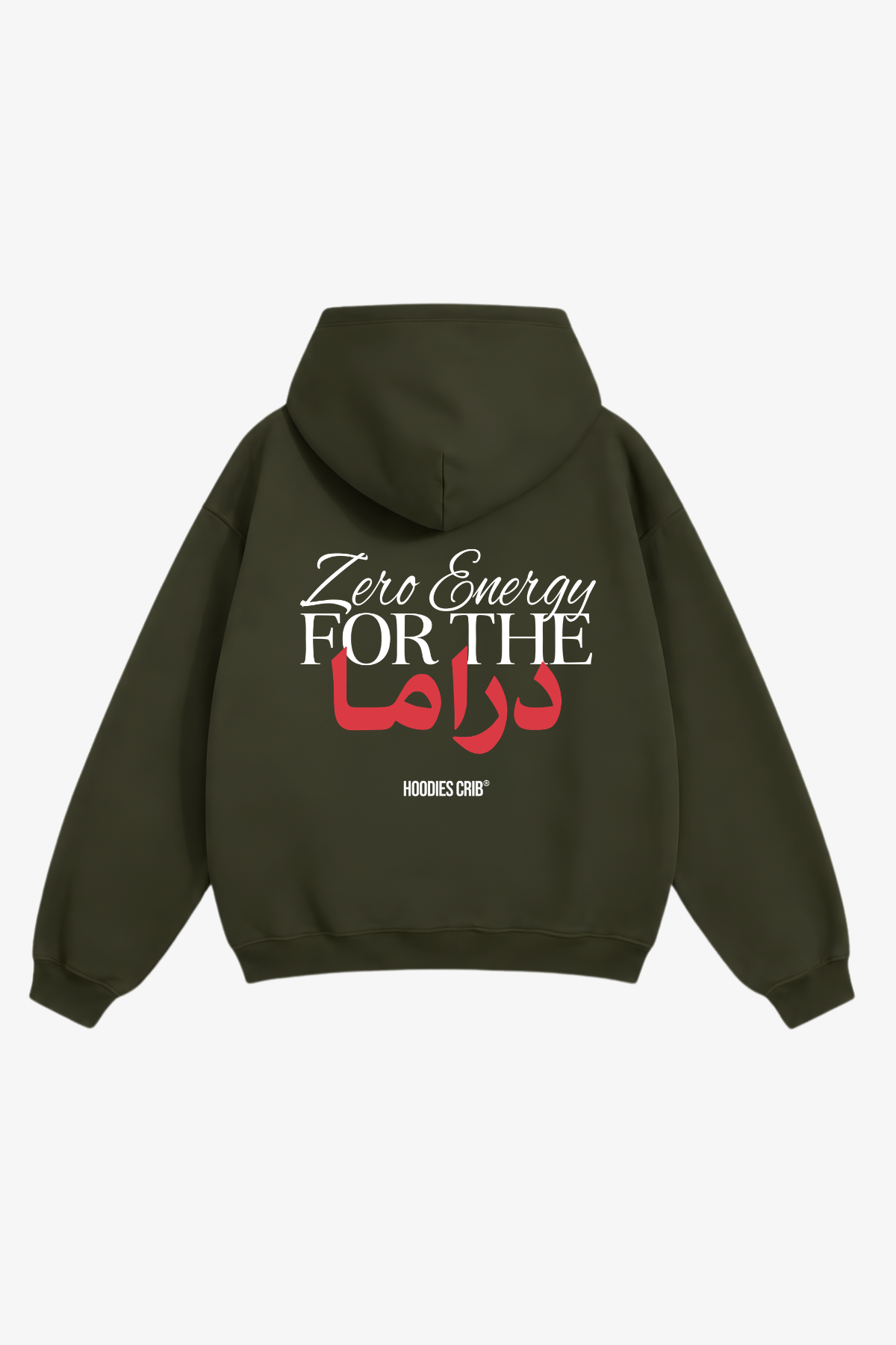 "Zero energy for drama" hoodie