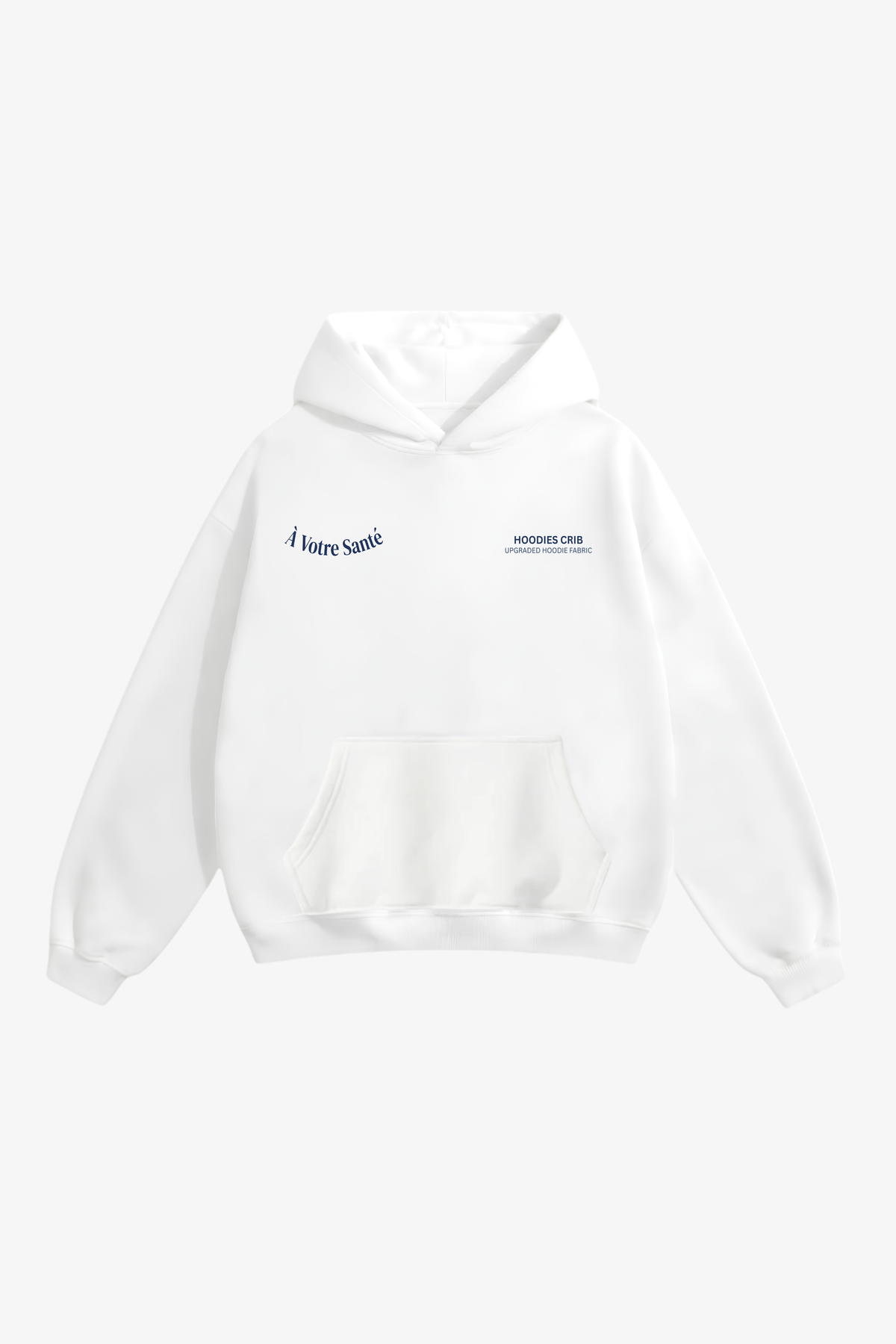 "À votre santé" hoodie