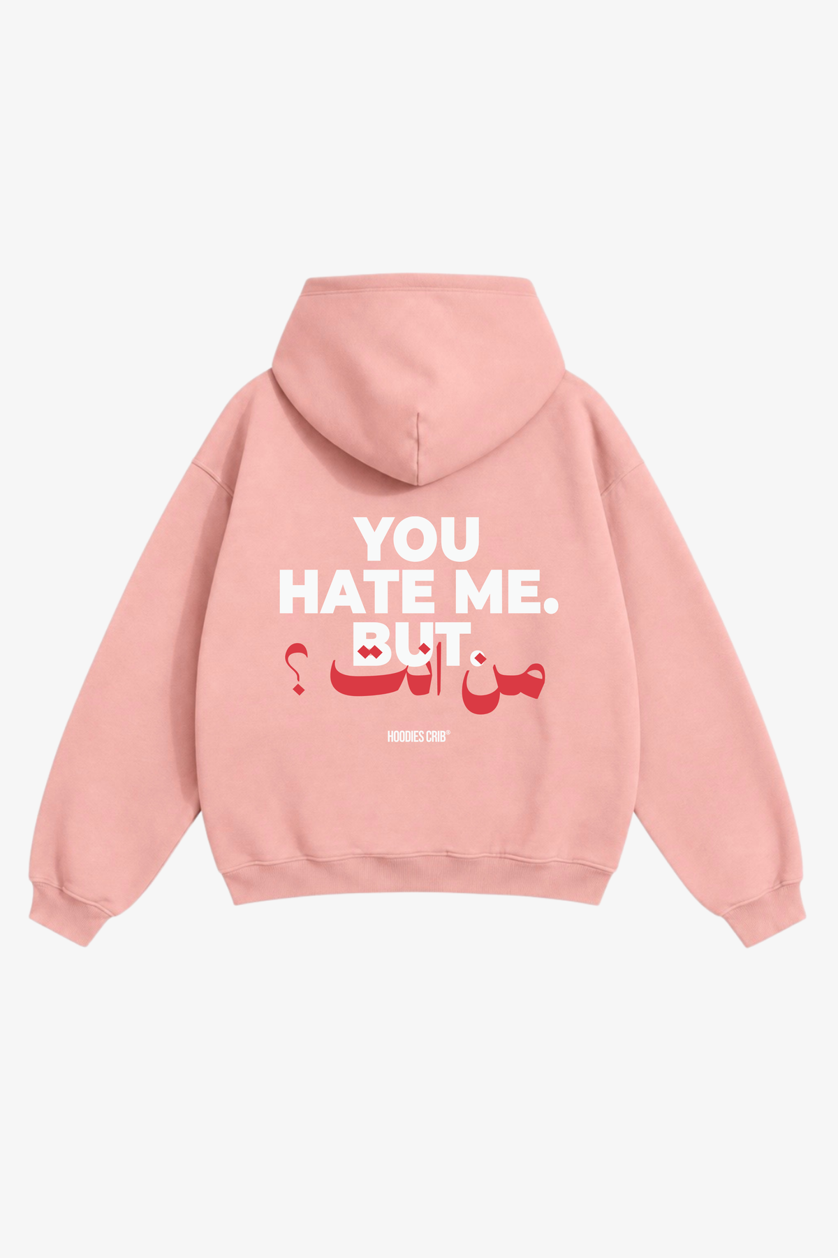 "You hate me" hoodie