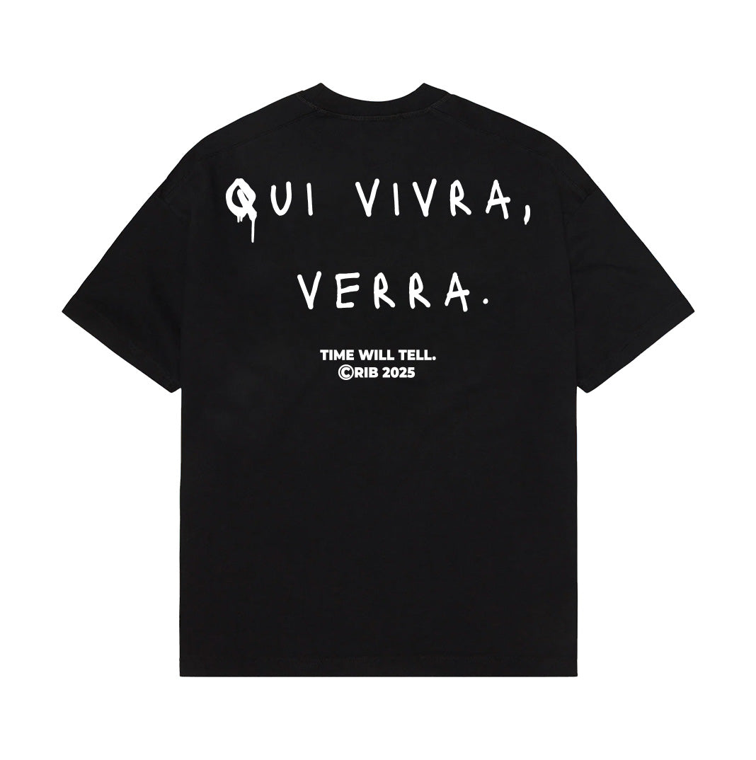 "Qui Vivra,Verra" t-shirt