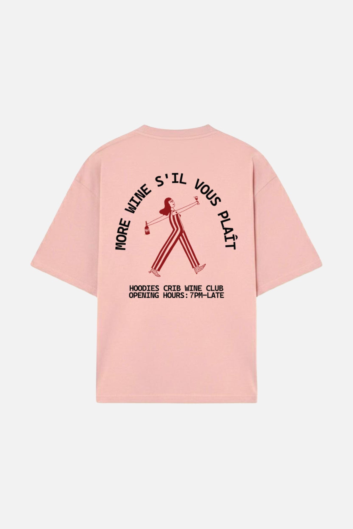 "More Wine SVP" t-shirt