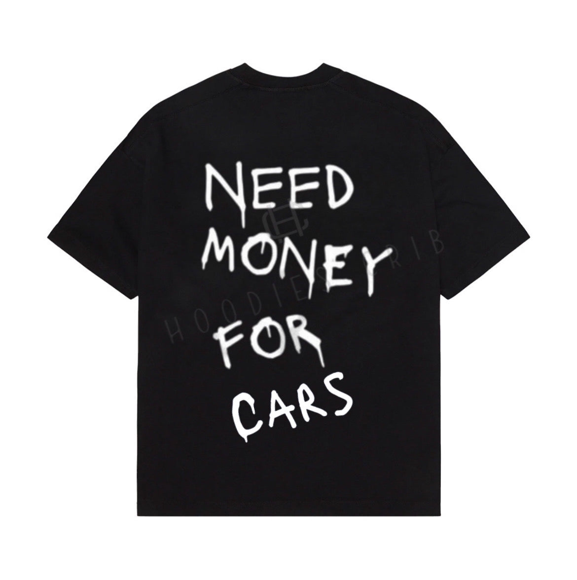 "Need Money For Cars" t-shirt