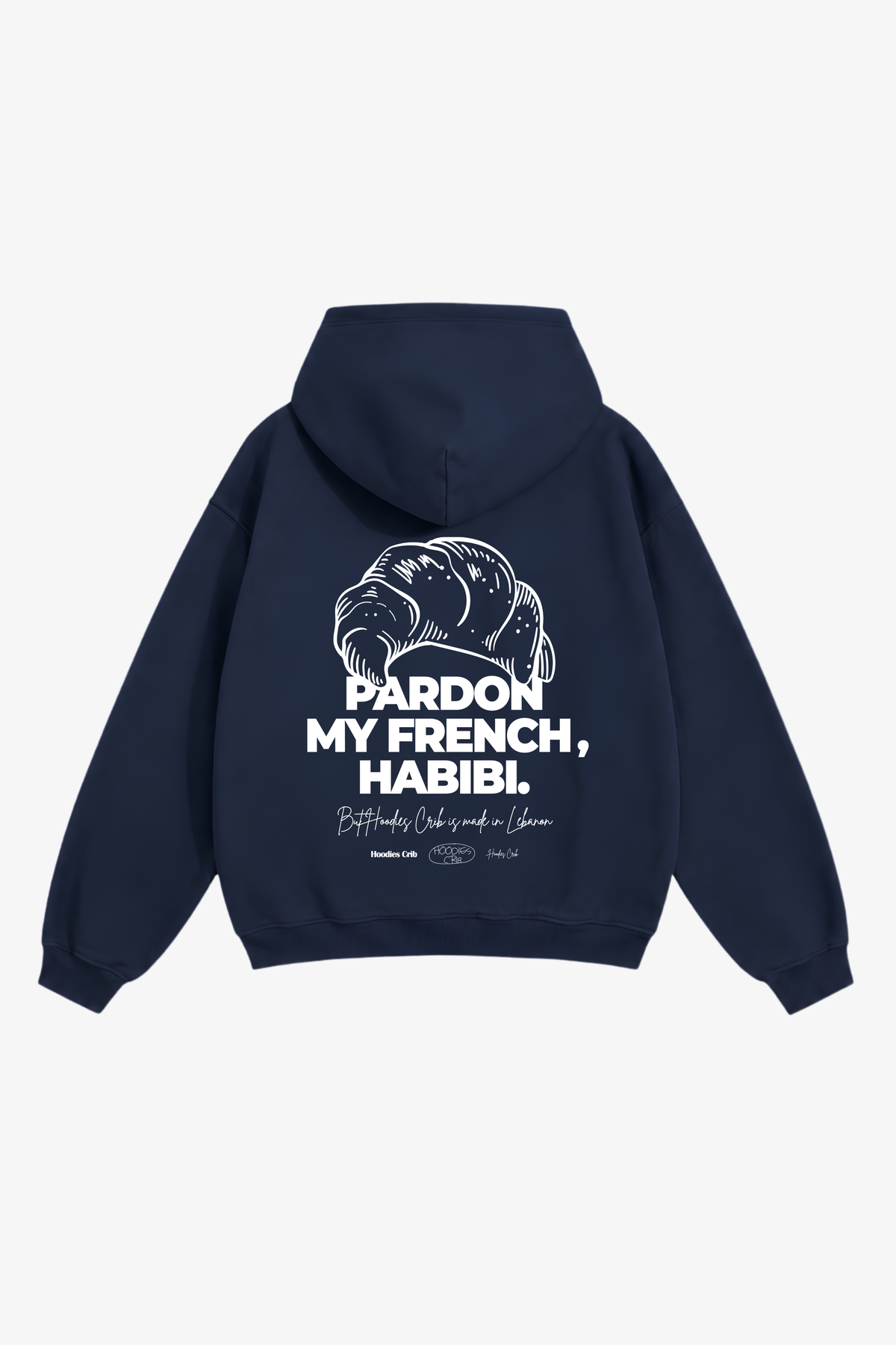"Pardon my french" hoodie