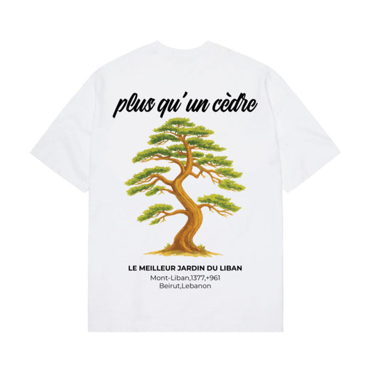 "Plus qu'un cèdre" t-shirt