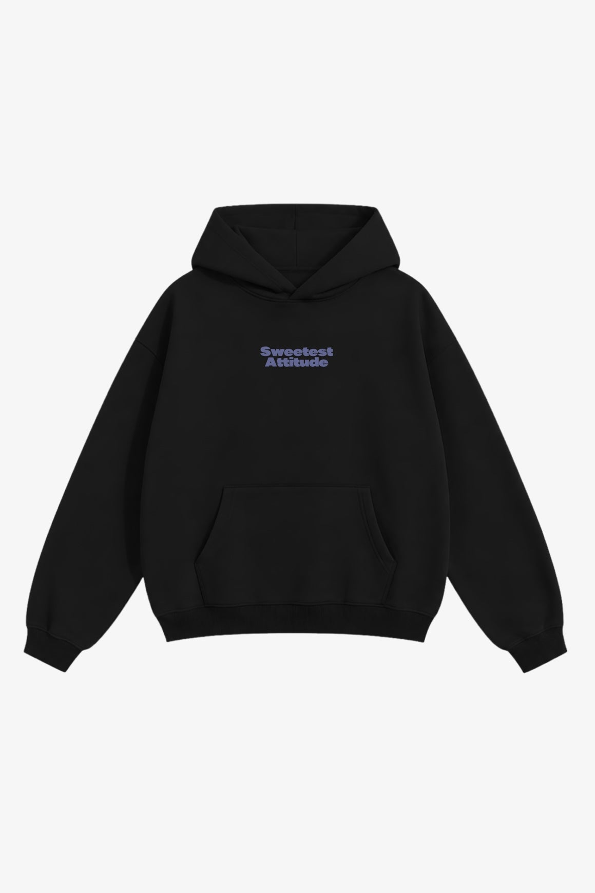 "Sweetest Attitude" hoodie