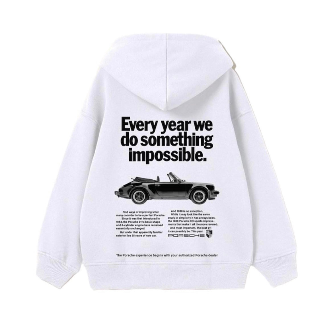 "Porsche every year" hoodie