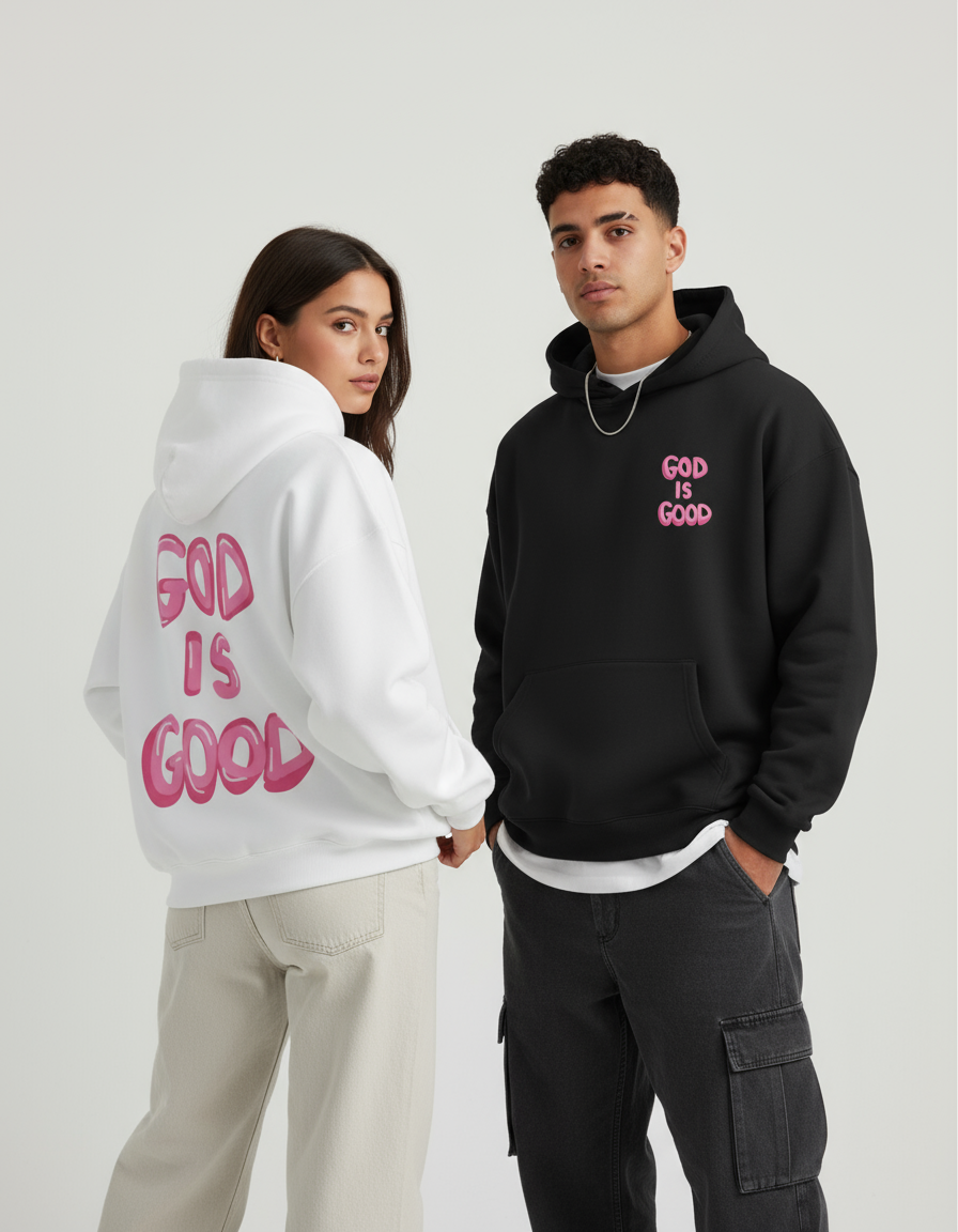 "God is Good" hoodie