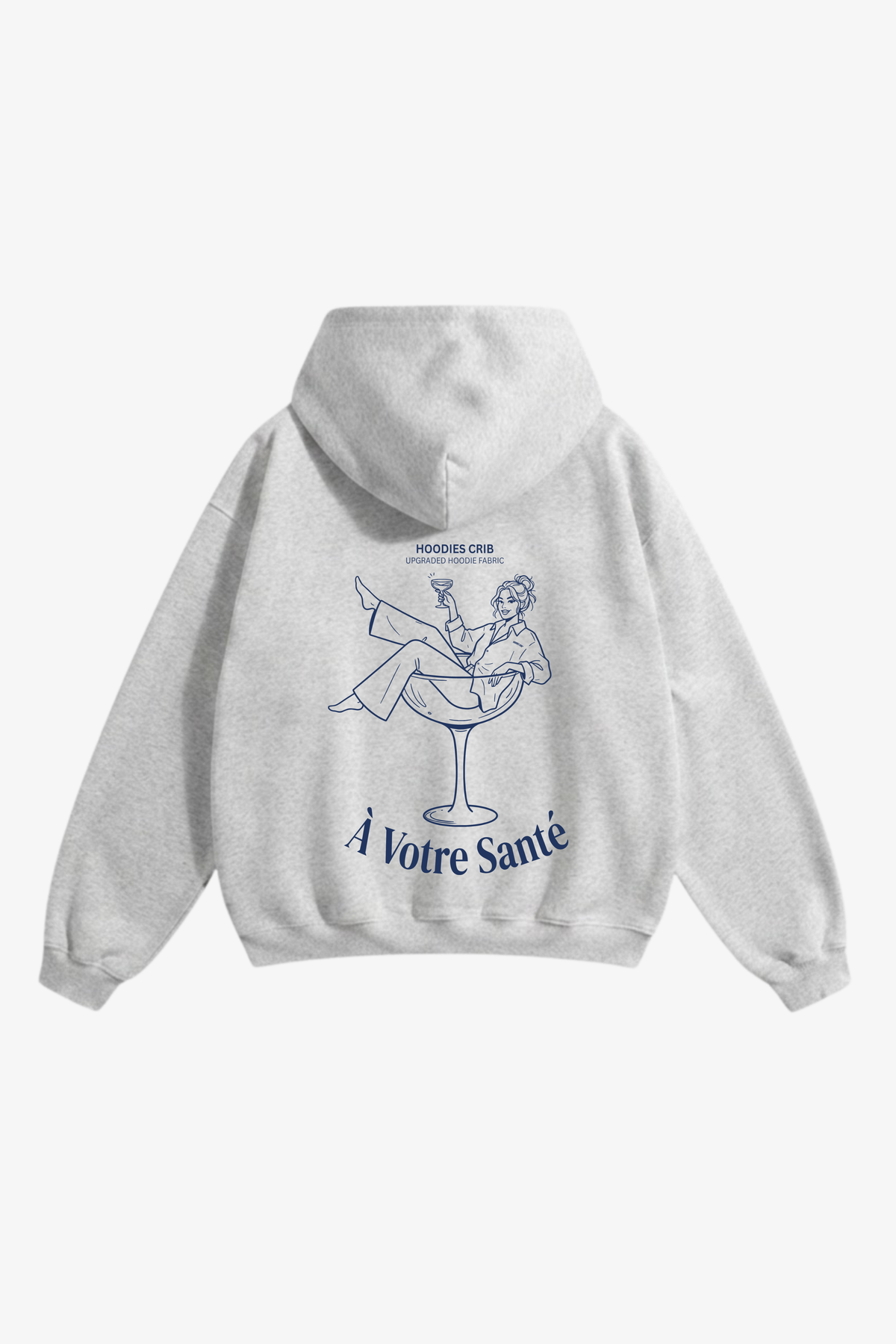 "À votre santé" hoodie