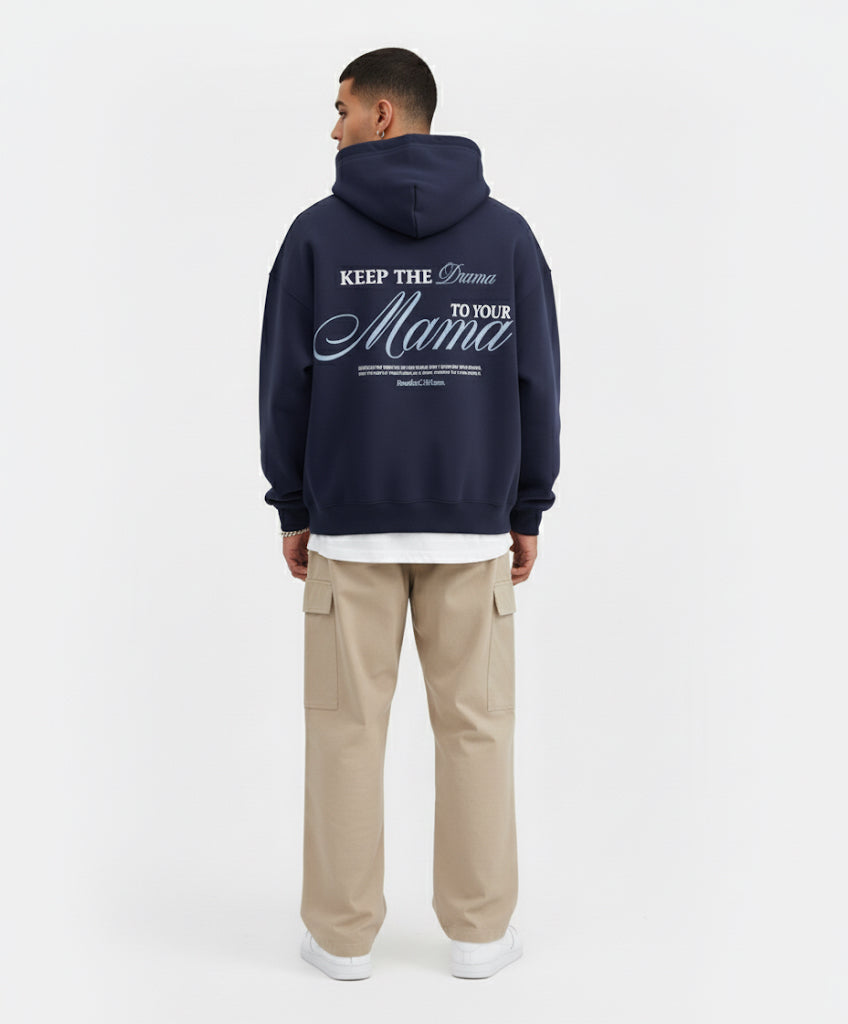 "Drama to your Mama" hoodie