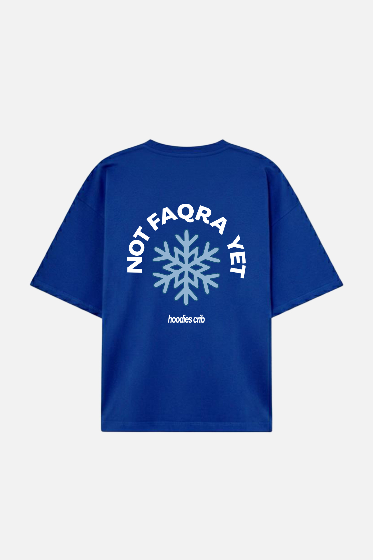 "Not FAQRA yet" t-shirt