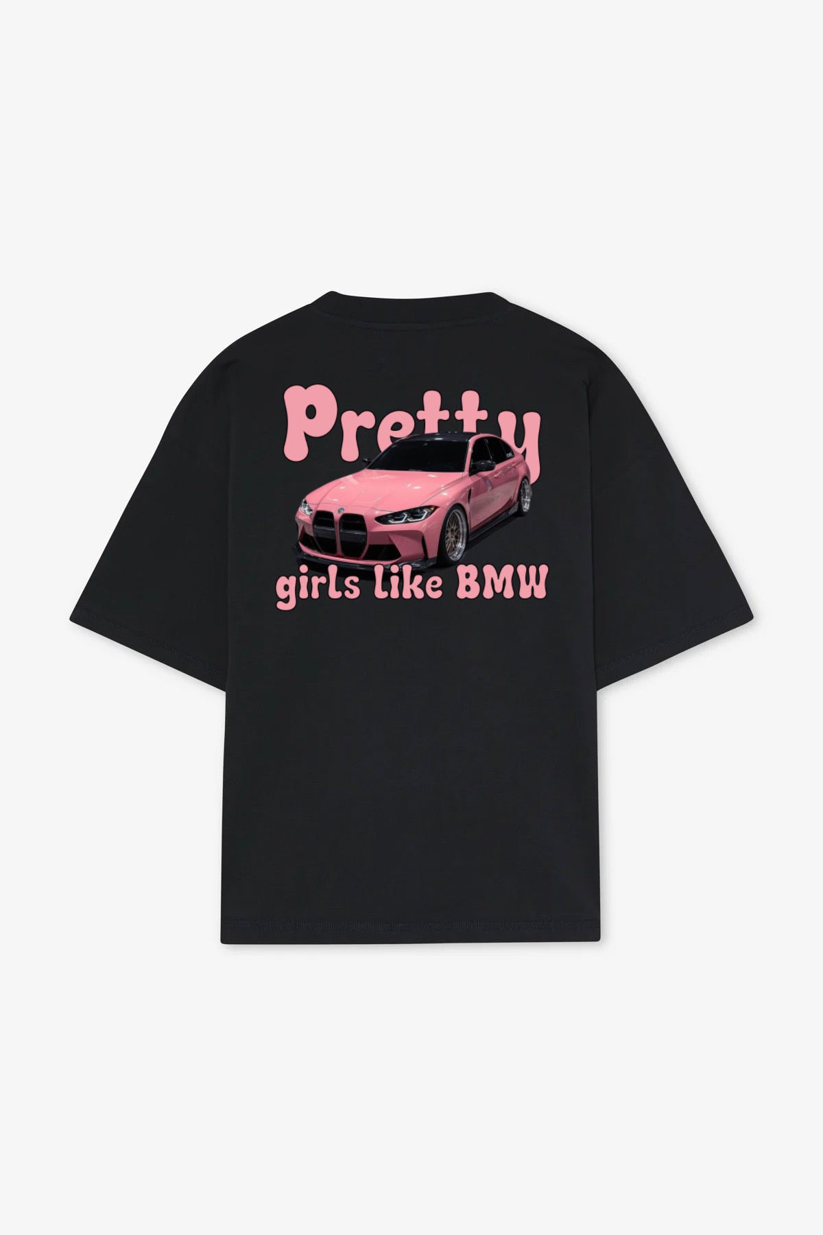 "Pretty Girls like BMW" t-shirt