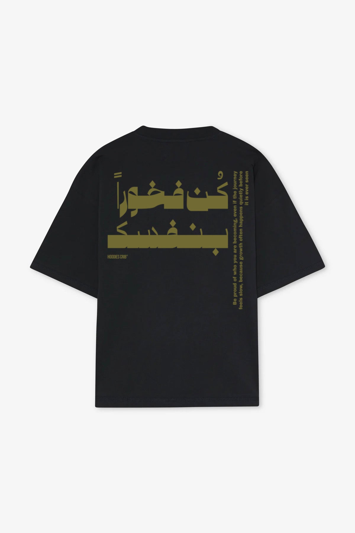 "Be Proud Of Yourself" t-shirt