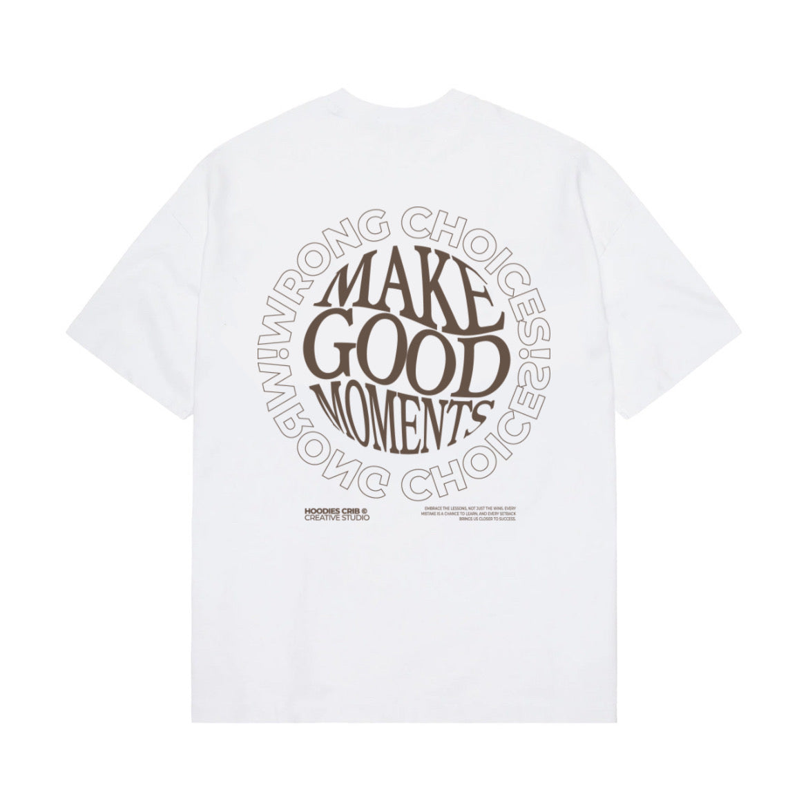 "Wrong Choices" t-shirt