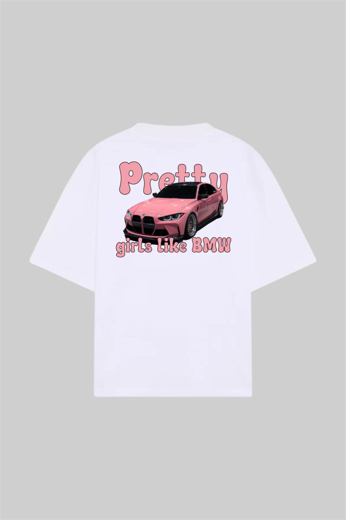"Pretty Girls like BMW" t-shirt