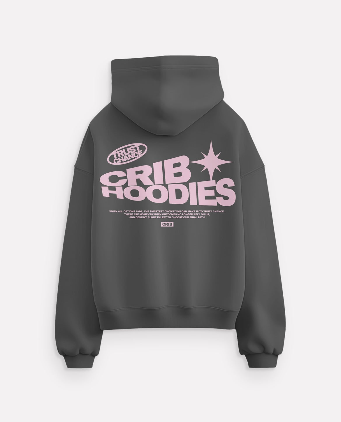 "Crib Hoodies" hoodie