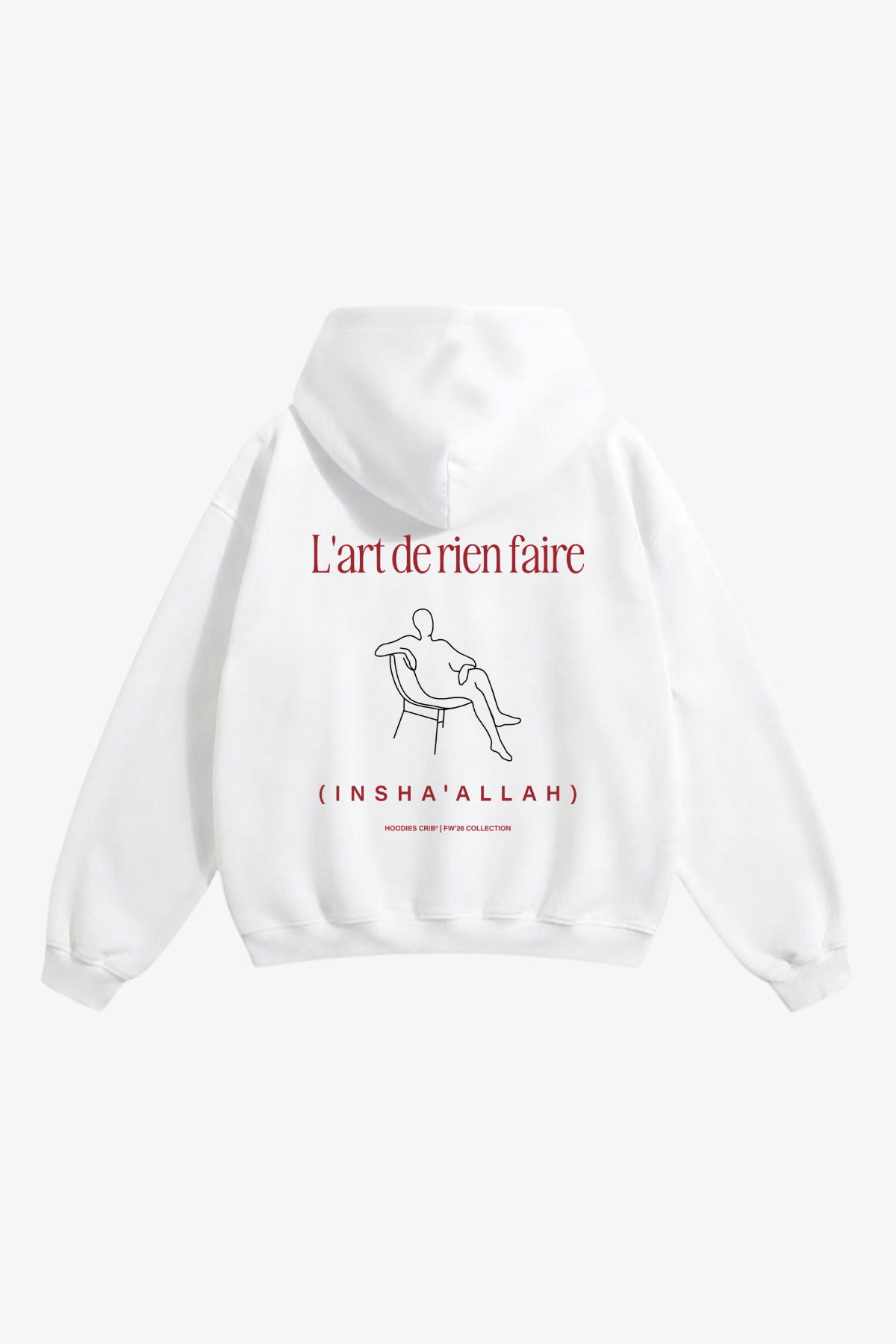 "L'art de rien faire" hoodie