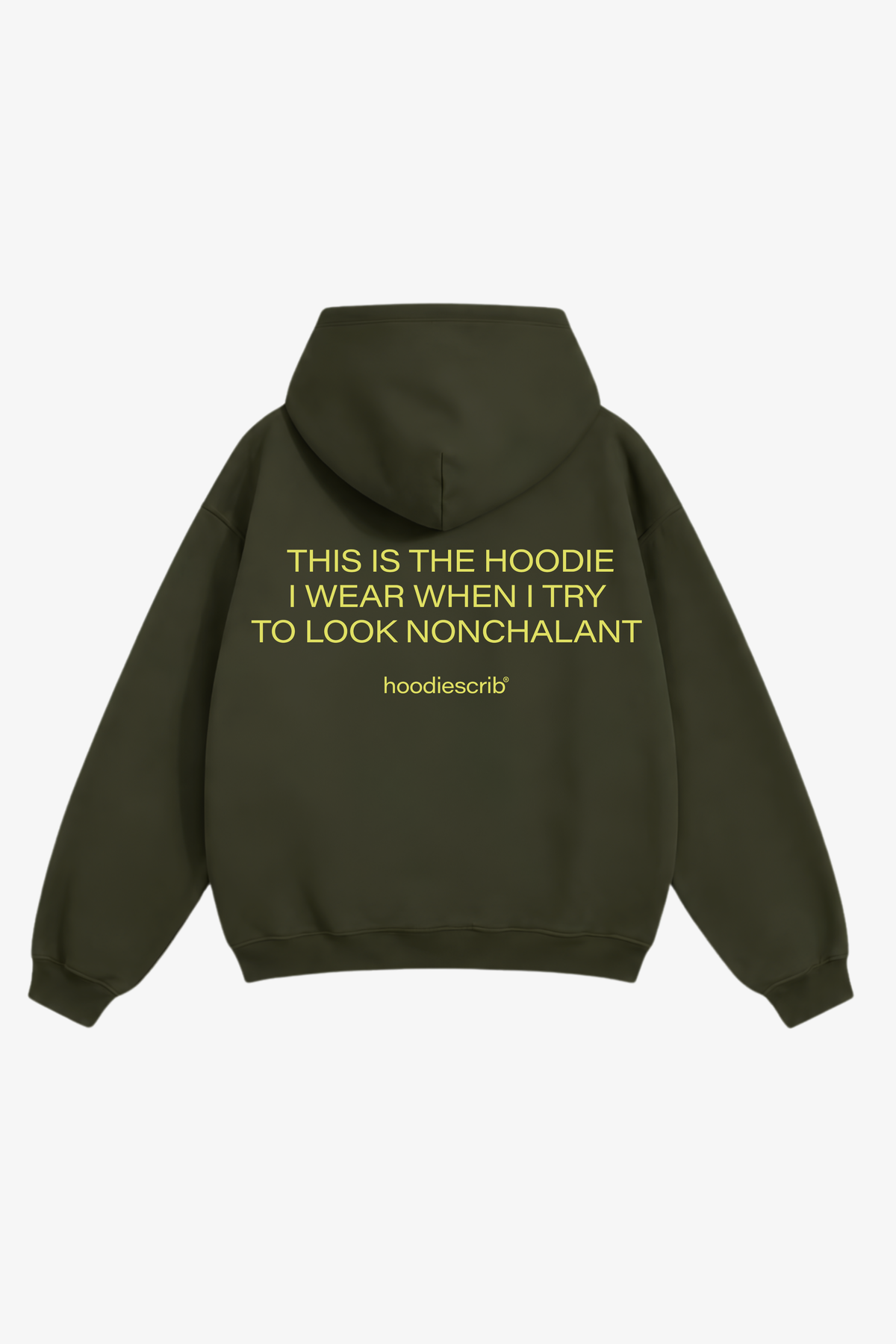 "Nonchalant" hoodie