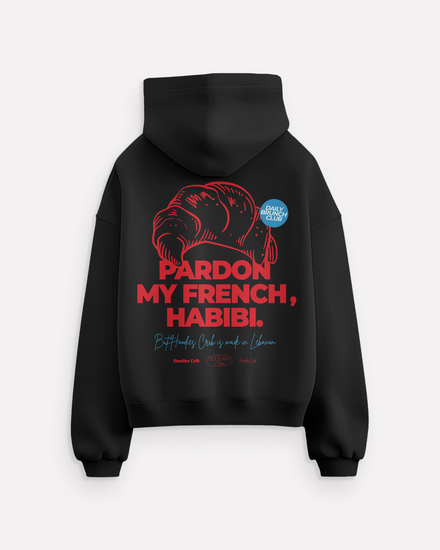 "Pardon my french habibi" hoodie