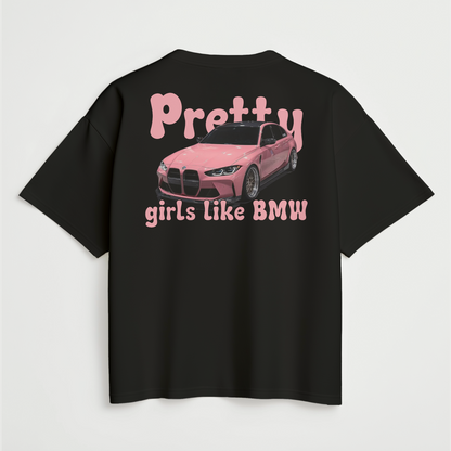 "Pretty Girls like BMW" t-shirt