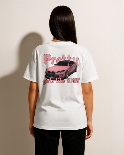 "Pretty Girls like BMW" t-shirt