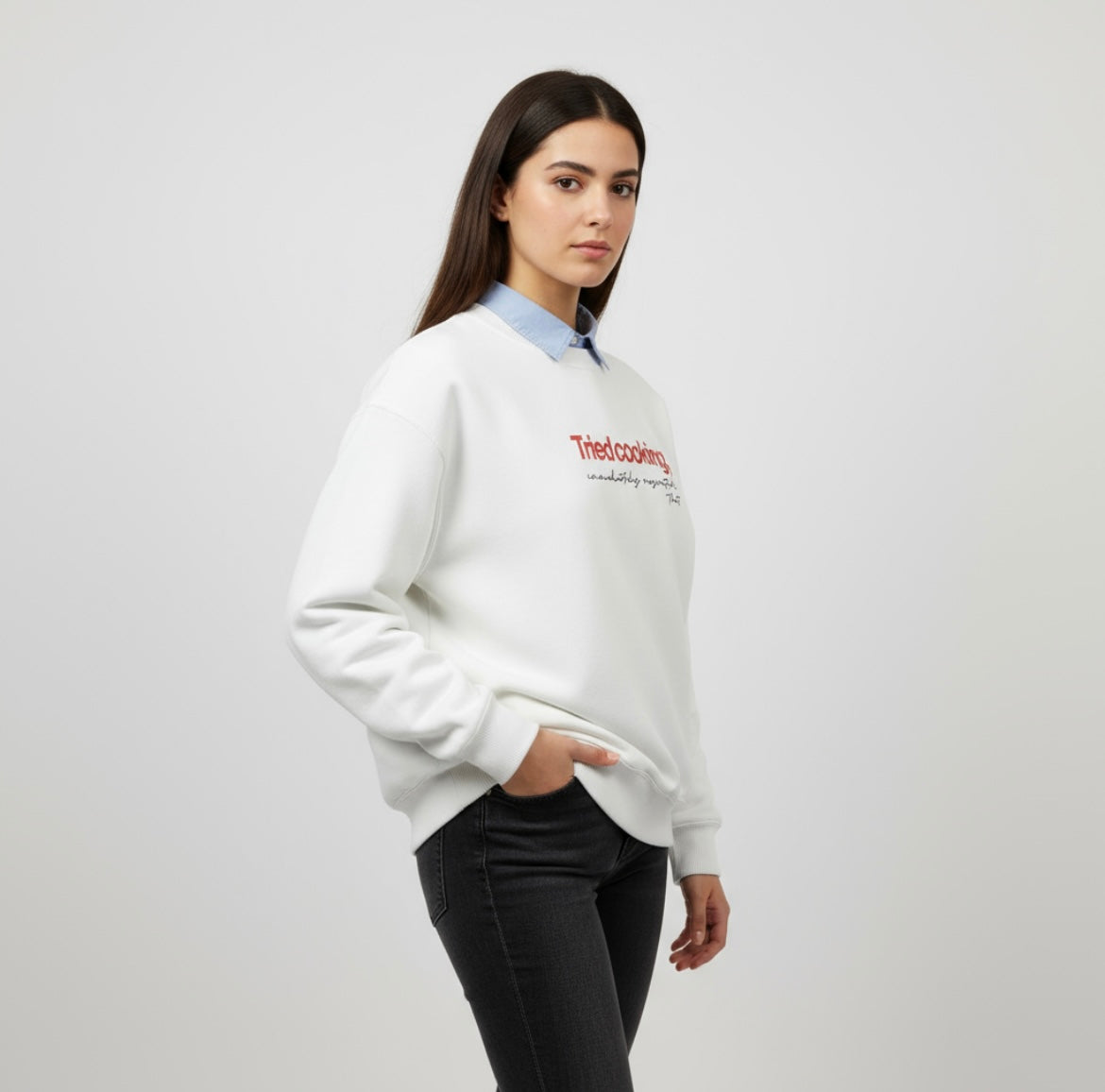 "Tried cooking" sweatshirt