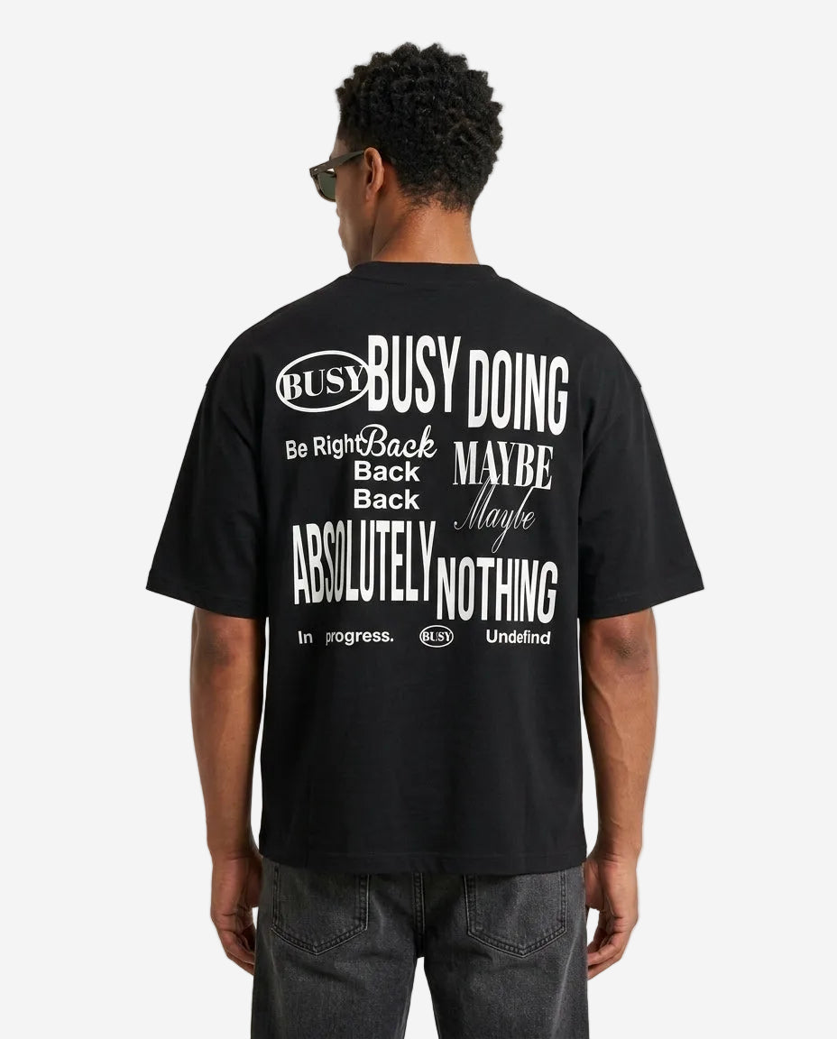 "Busy doing nothing" t-shirt