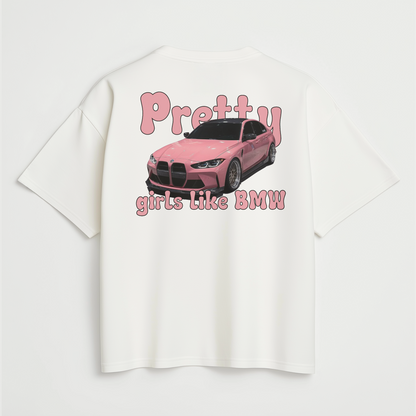 "Pretty Girls like BMW" t-shirt