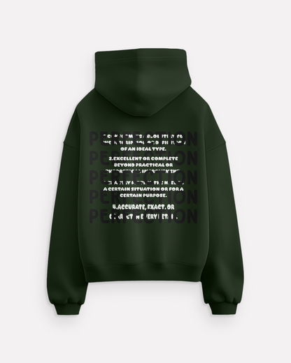 "Perfection" hoodie