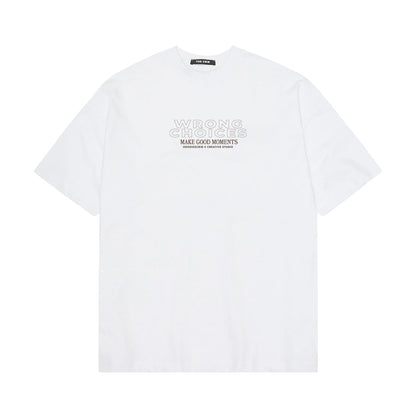 "Wrong Choices" t-shirt