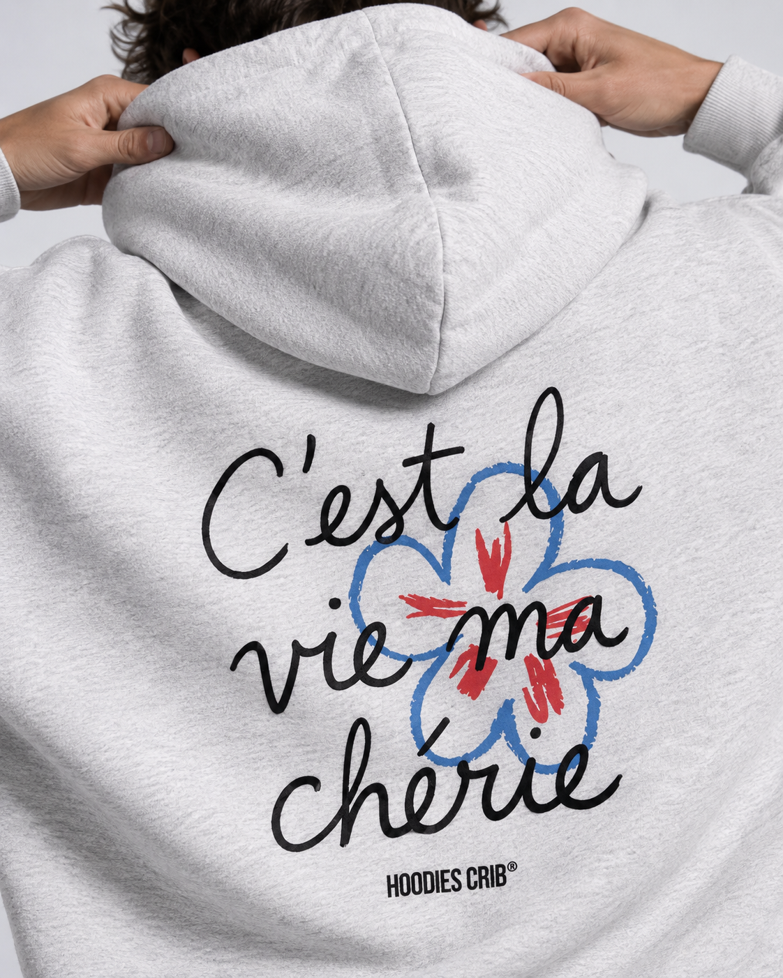 "C'est la vie chérie" hoodie