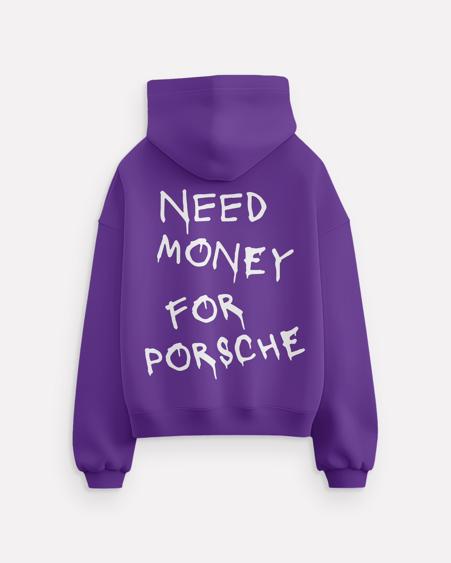 "Need Money For Porsche" hoodie
