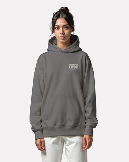 "Throw Love" hoodie