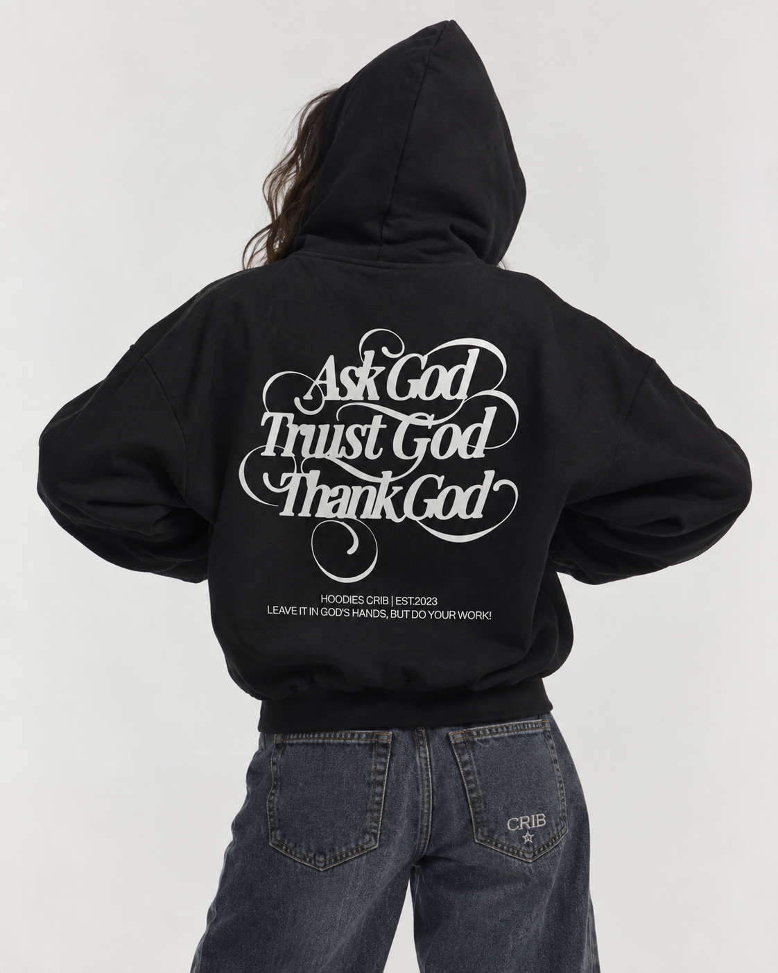 "Ask God" hoodie
