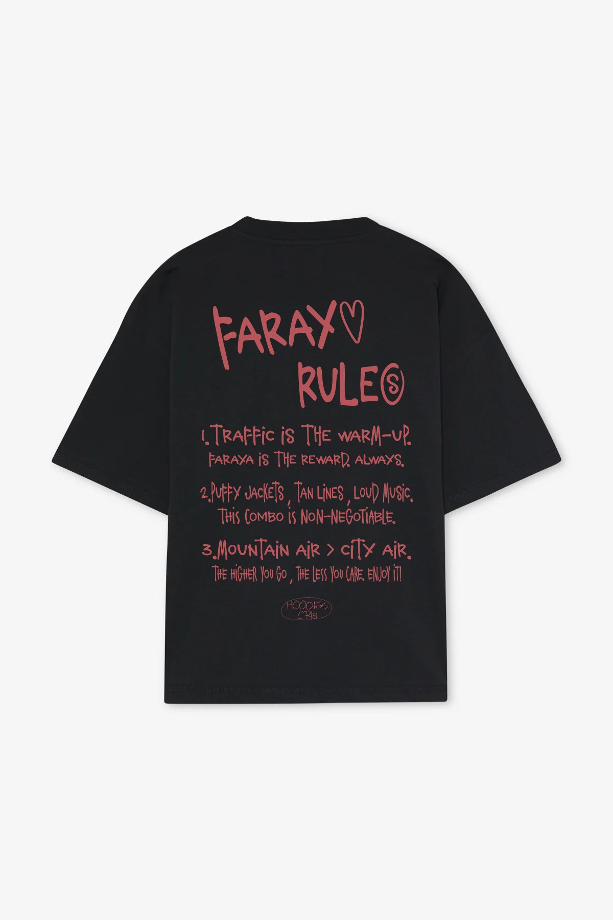 "FARAYA Rules" t-shirt