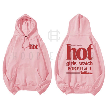 "Hot Girls" hoodie