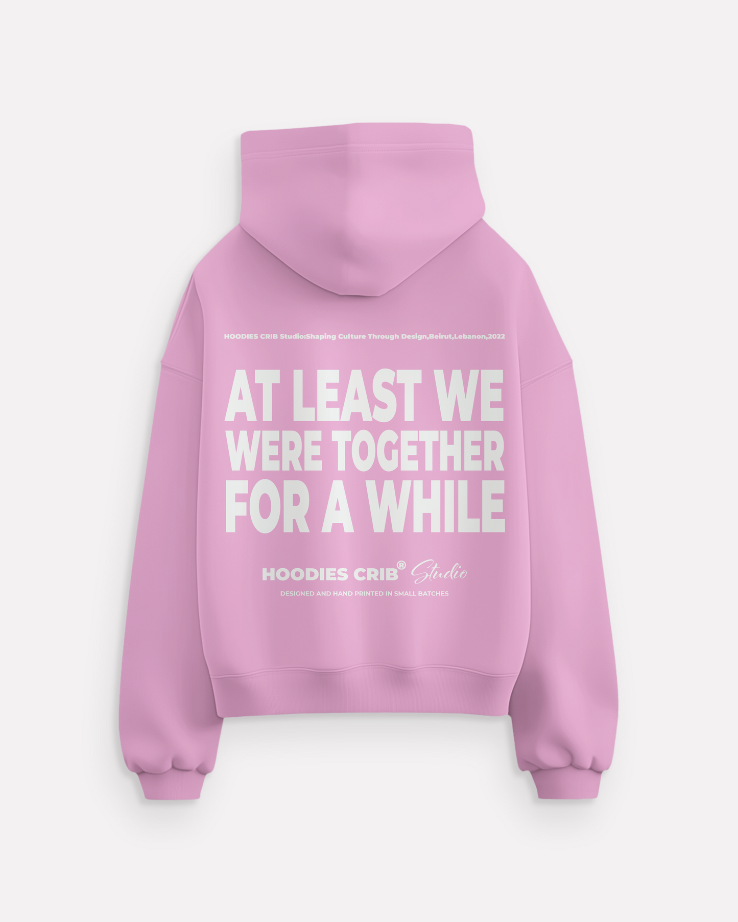 "At least we were..." hoodie