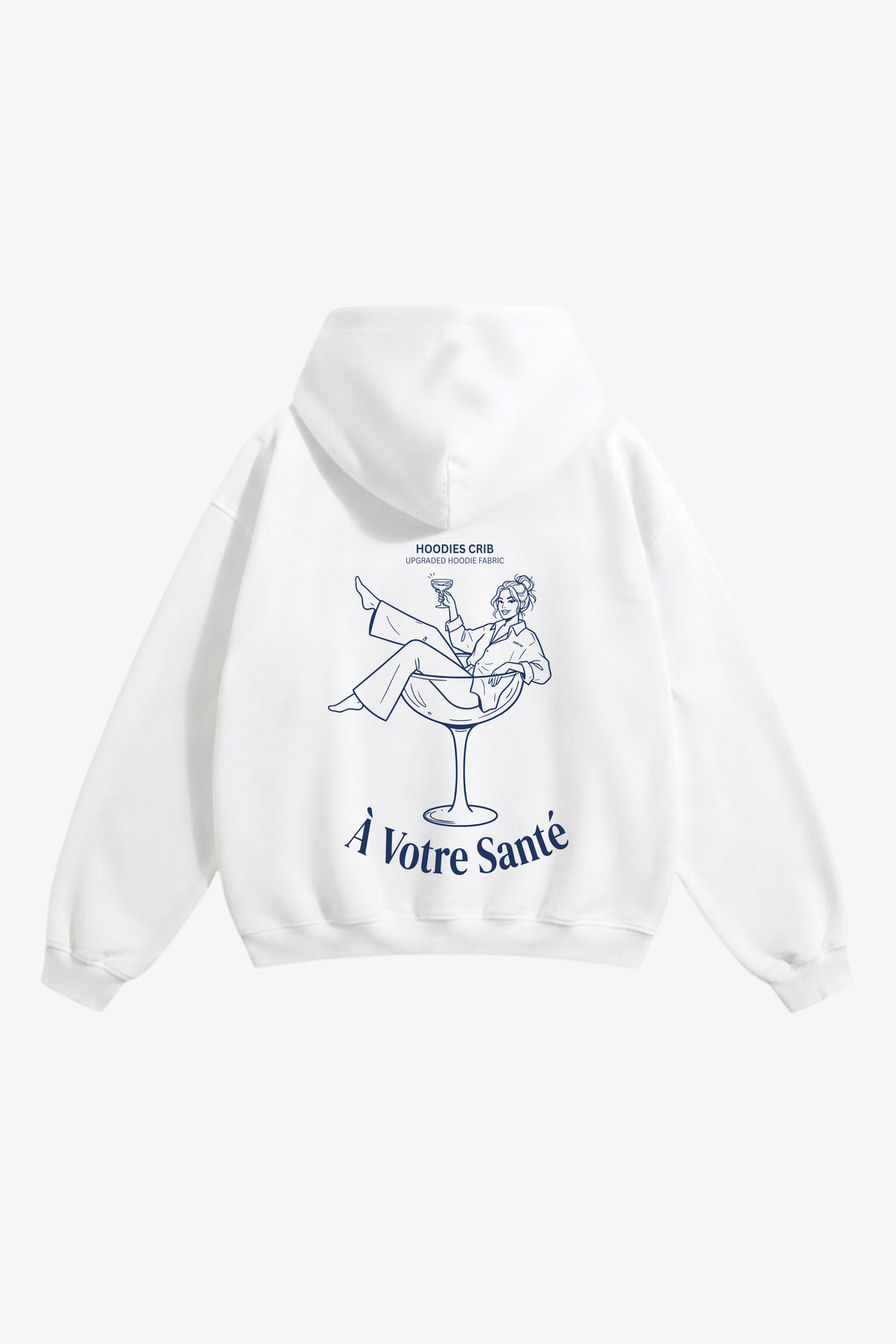 "À votre santé" hoodie