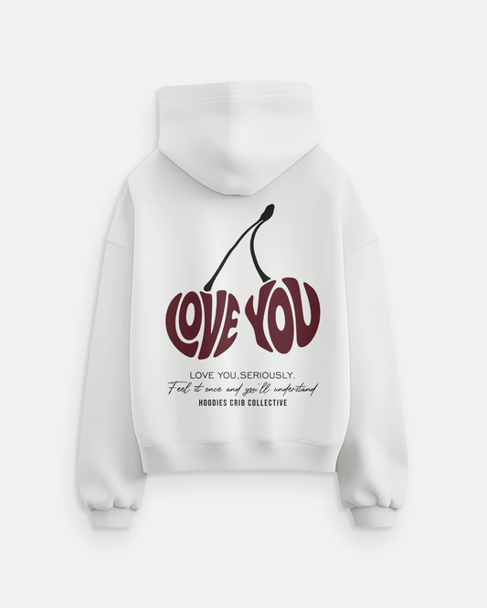 "Love You" hoodie