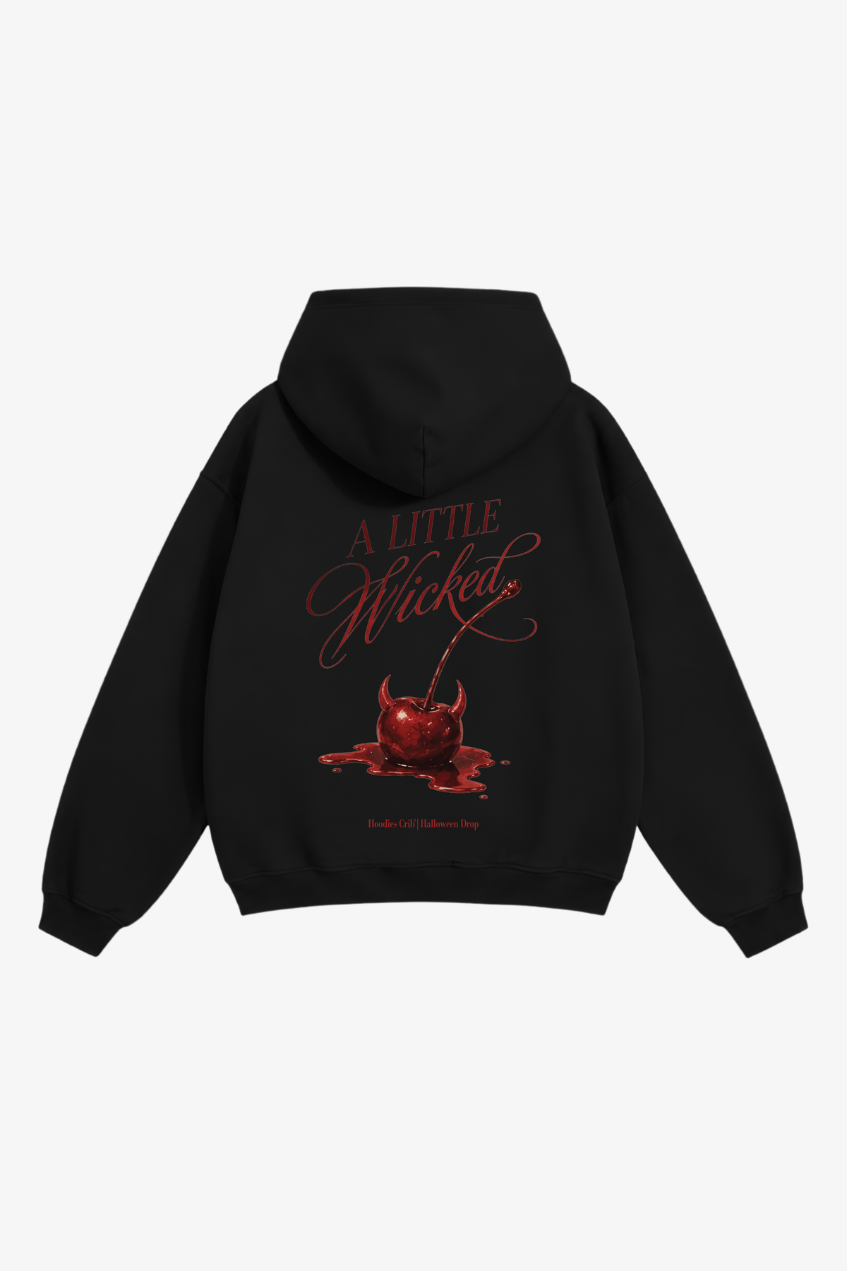 "A little wicked" hoodie