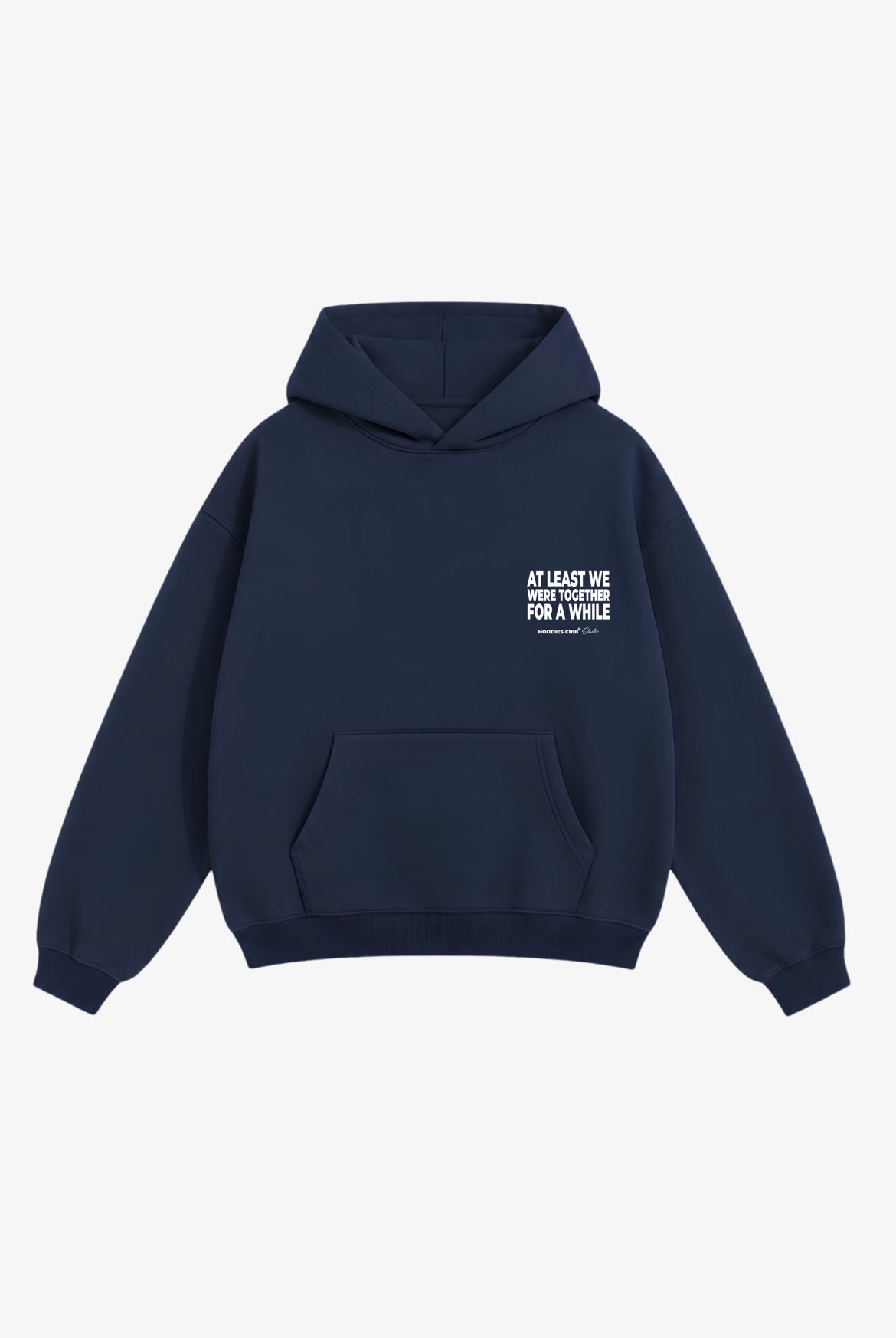 "At least we were" hoodie