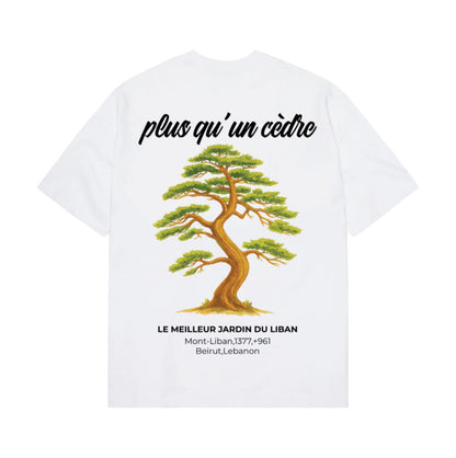 "Plus qu'un cèdre" t-shirt