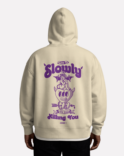 "Love is Killing You" hoodie