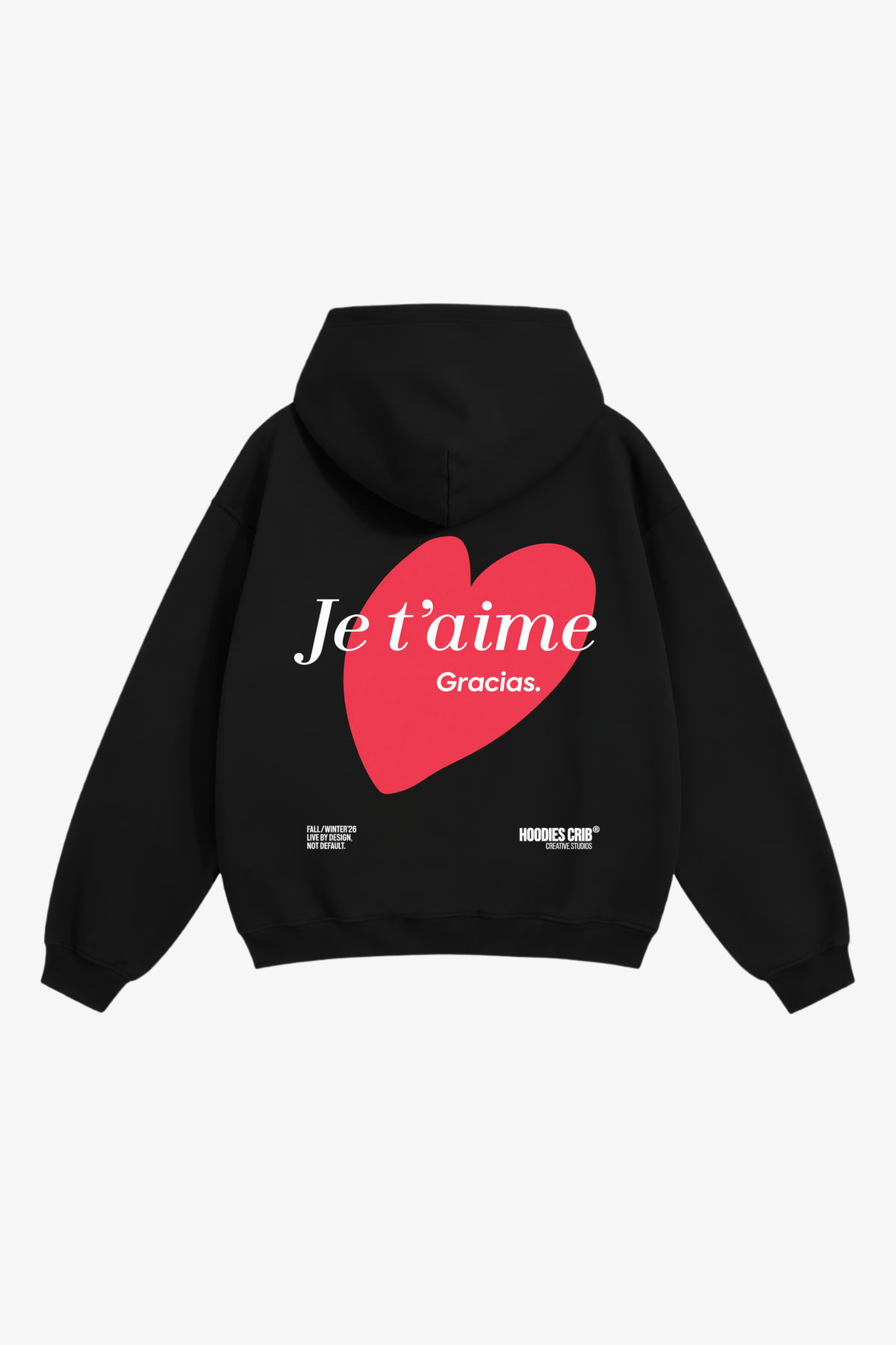 "Je t'aime hoodie"