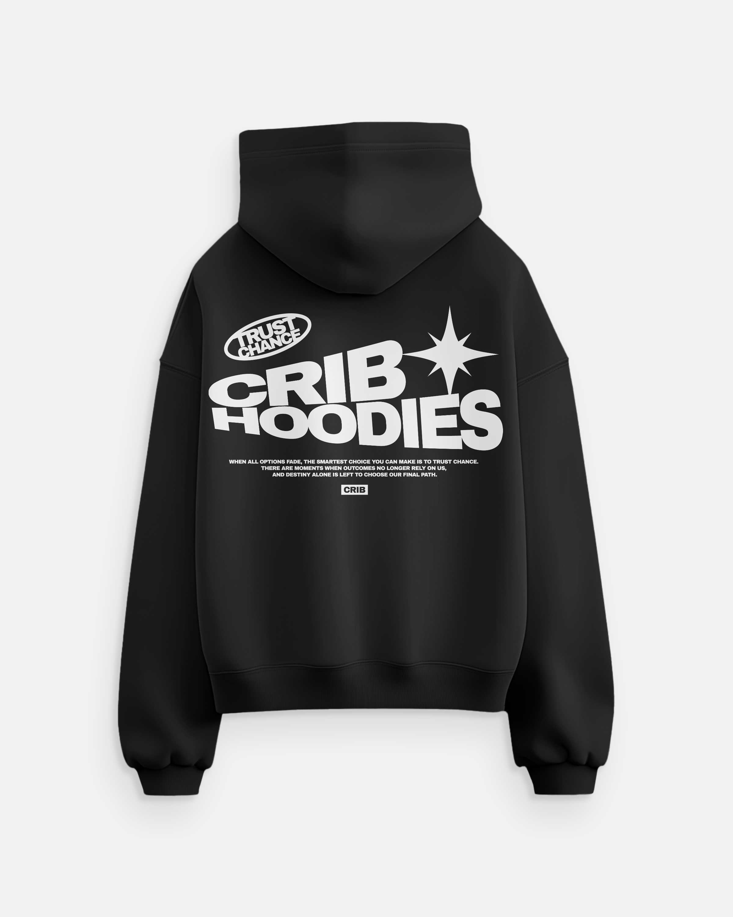 "Crib Hoodies" hoodie