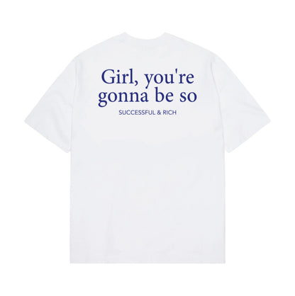 "Successful & Rich" t-shirt